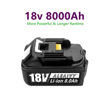 ALEAIVY 100% Nové BL1860 Nabíjateľná Batéria 18 V 8000mAh Lítium-iónová pre Makita Batérie 18v BL1840 BL1850 BL1830 BL1860B LXT
