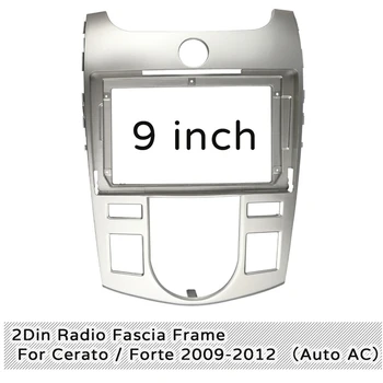 Pre KIA Cerato / Forte 2009-2012(Auto AC)9 Palcový Displej Auto Stereo Rádio Fascia Panel Rám Dash Refitting Mount Kit