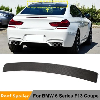 Zadný Strešný Spojler Okno Pery Krídlo Veko pre BMW 6 Série F13 Kupé Base M Šport M6 2012 - 2019 Strešný Spojler z Uhlíkových Vlákien